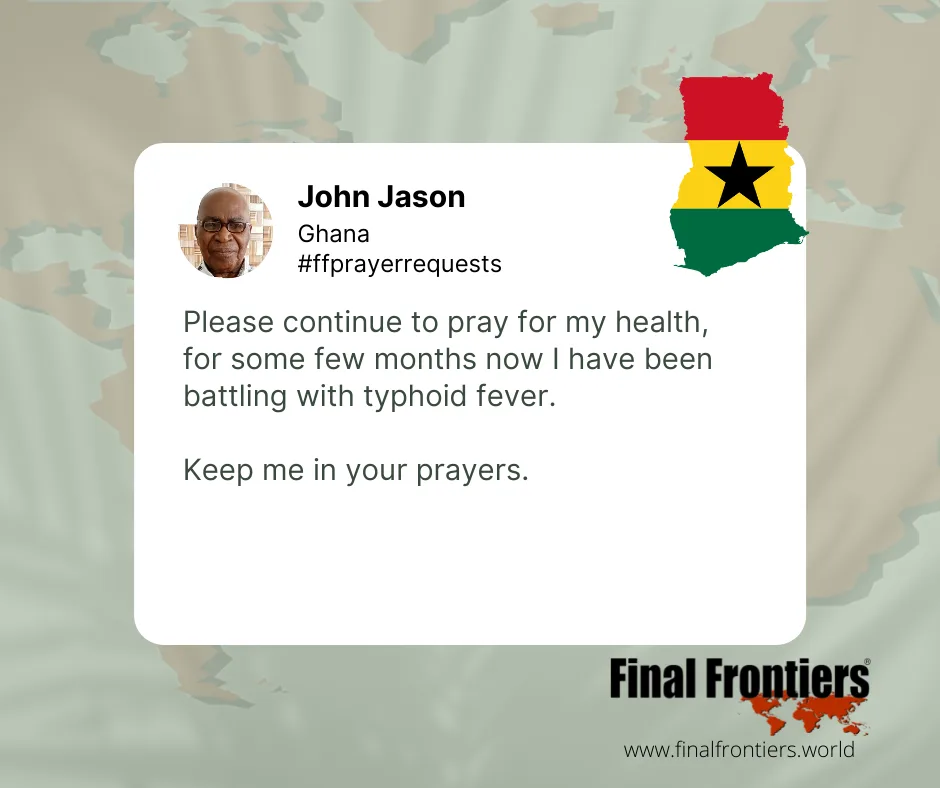 Prayer request from John in Ghana